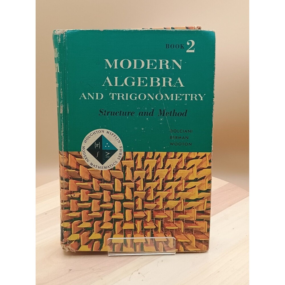 Modern Algebra and Trigonometry Structure and Method book 2 1965